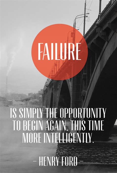Quote Failure Is Simply The Opportunity The Most Beautiful