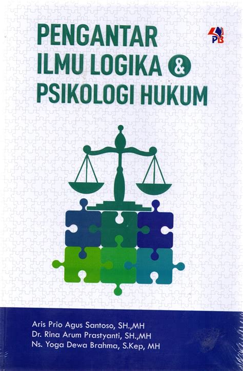 Pengantar Ilmu Logika Psikologi Hukum