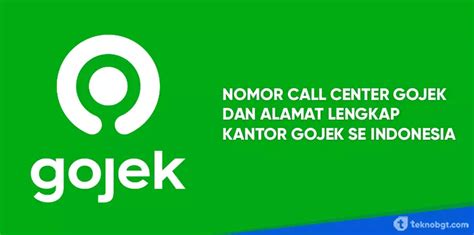 nomor call center gojek dan alamat kantor cabang di seluruh indonesia