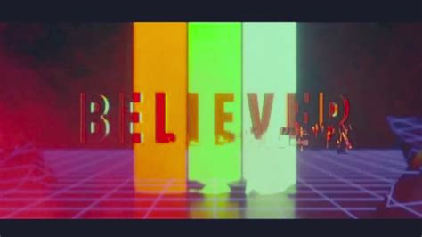 Believer By Imagine Dragons Youtube