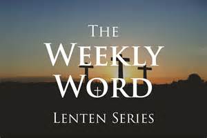 The Weekly Word A Devotion For The Week Of March 9 The Salvation