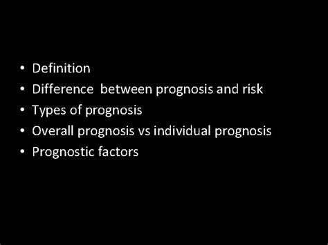 Prognosis Definition Difference Between Prognosis And Risk Types