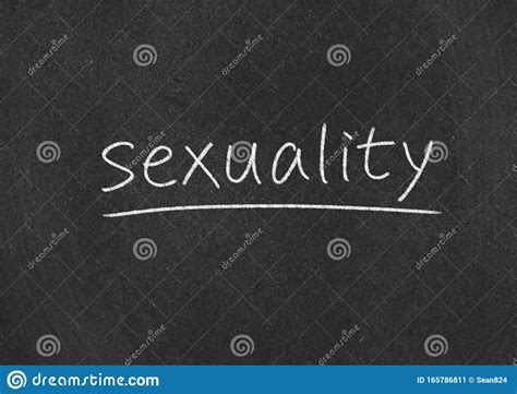 Sexuality Stock Image Image Of Word Chalk Text Sexuality 165786811