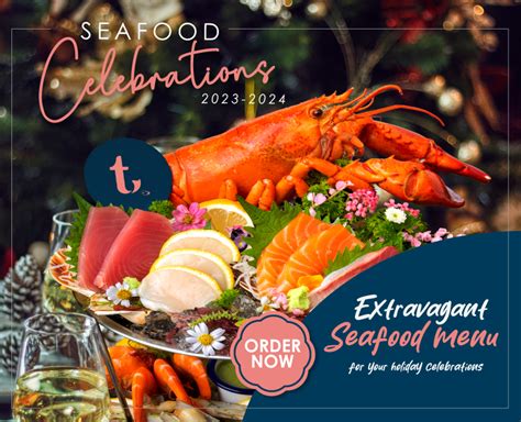 Thammachart Seafoods Extravagant Seafood Menu For Your Holiday