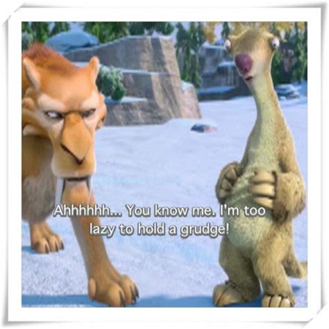 Sid The Sloth Quotes Shortquotescc