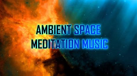 Ambient Space Meditation Music Deep Relaxation Stress Relief
