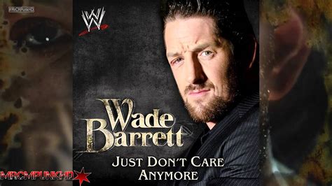 Hello, i must be going! WWE: Wade Barrett New Theme 2012 "Just Don't Care Anymore ...