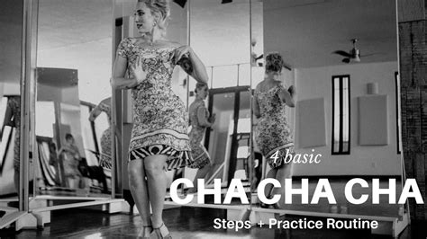 4 Basic Cha Cha Cha Steps Practice Routine Youtube