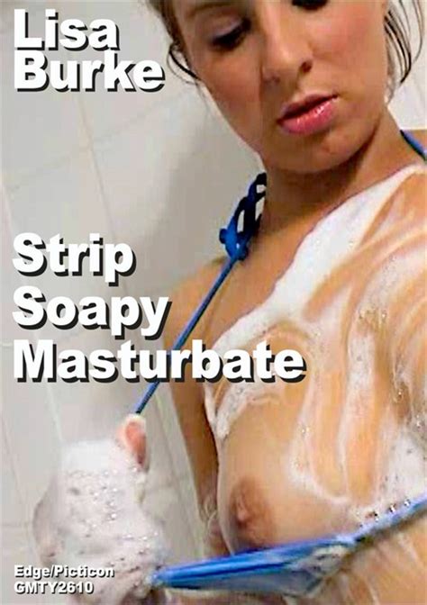 Lisa Burke Strip Soapy Masturbate Edge Interactive SugarInstant