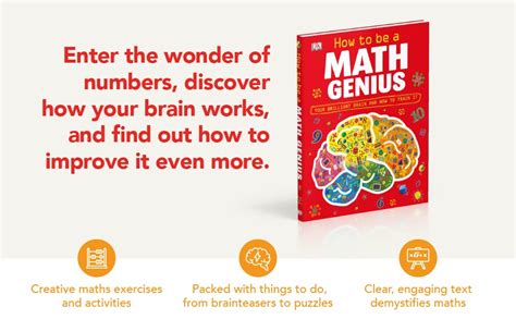 How To Be A Maths Genius Your Brilliant Brain And How To Train It Dk