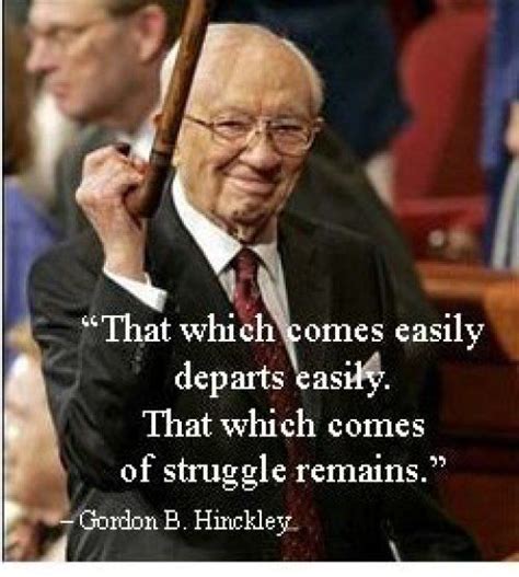 20 Timeless Life Lessons From Gordon B Hinckley Gospel Quotes