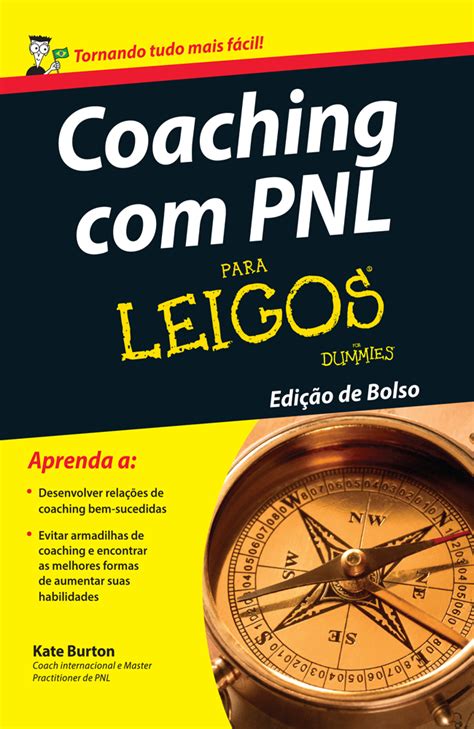 Coaching PNL Para Leigos Edição de bolso Editora Alta Books