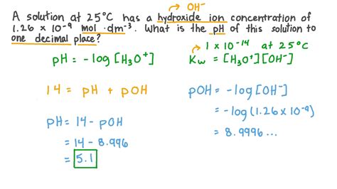 Question Video Calculating The Ph Of A Solution From The Hydroxide Ion Concentration Nagwa