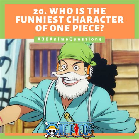 The Funniest One Piece Character For Me [20 30] All About Anime And Manga