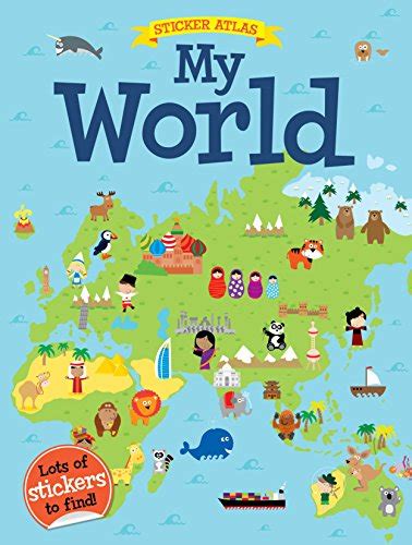 My First Sticker Atlas The World By Sticker Atlas Book The Fast Free