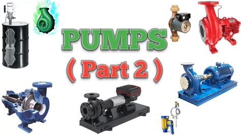 Types Of Pumps Part 2 Youtube