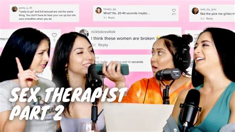 Sex Therapist Part Feat Cami Niki And Danica Youtube