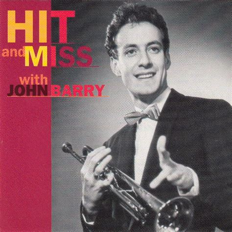 John Barry Hit And Miss 1997 Cd Discogs