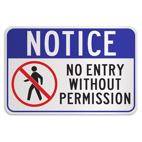 No Entry Without Permission Sign