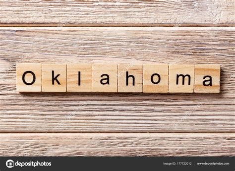 Oklahoma Word Written On Wood Block Oklahoma Text On Table Concept