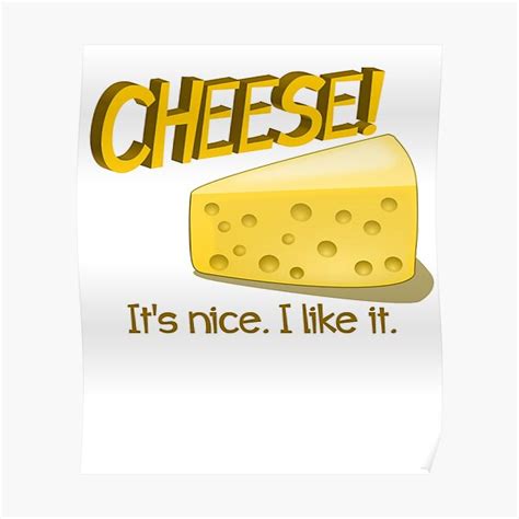 Cheese Posters Redbubble