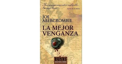 La Mejor Venganza By Joe Abercrombie