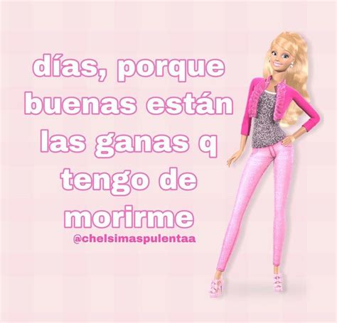 Pin de Ro en memes barbie Memes español graciosos Frases de barbie