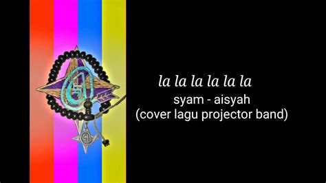 ★ lagump3downloads.net on lagump3downloads.net we do not stay all the mp3 files as they are in different websites from which we collect links in mp3 format, so that we do not violate any copyright. Syamje - aisyah (cover lagu projector band) - YouTube