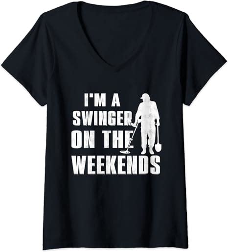 Womens Im A Swinger On The Weekends Funny Mens Metal Detecting V Neck T Shirt Uk