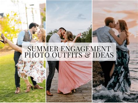 14 Summer Engagement Photo Outfits For 2022