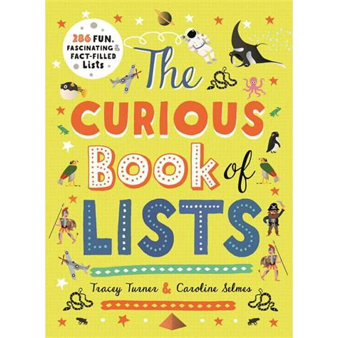 Curious Lists The Curious Book Of Lists 263 Fun Fascinating And