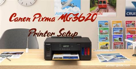Guide To Setup Canon Pixma Mg3620 Printer