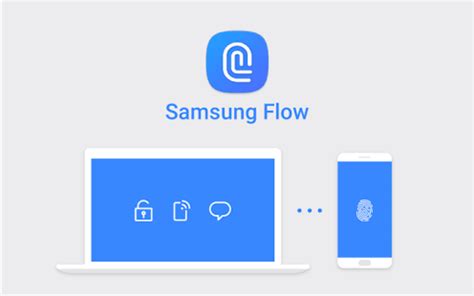 Samsung Flow Apk For Android Download