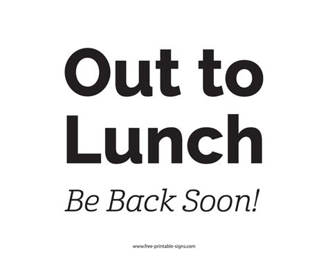 Printable Out To Lunch Signs Template Business Psd Excel Word Pdf