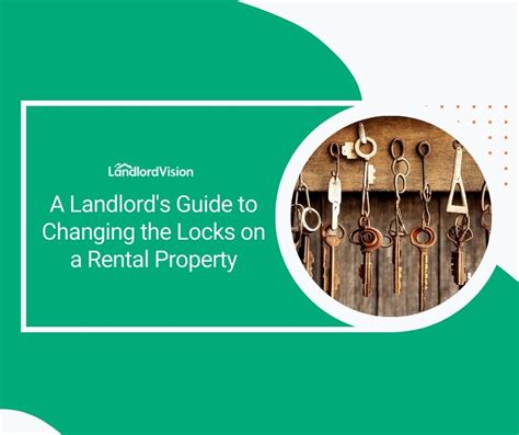 A Landlords Guide To Changing The Locks On A Rental Property