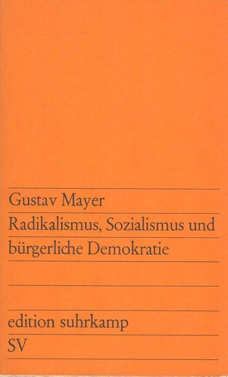 Radikalismus Sozialismus Und B Rgerliche Demokratie Hrsg U Mit E