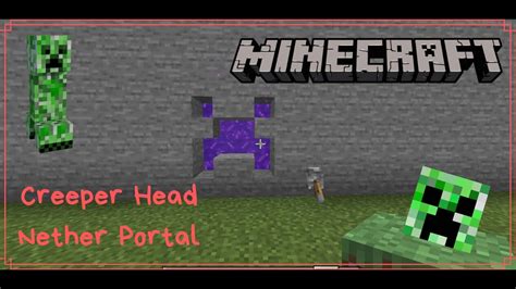 How To Build A Creeper Head Nether Portal 9 Youtube