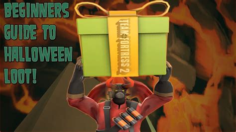 Tf2 Beginners Guide To Free Halloween Loot Youtube