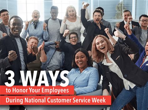 3 ways to honor your employees during national customer service week