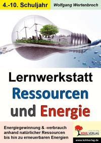 Lernwerkstatt Ressourcen Energie Grundschule Schulbuch 978 3