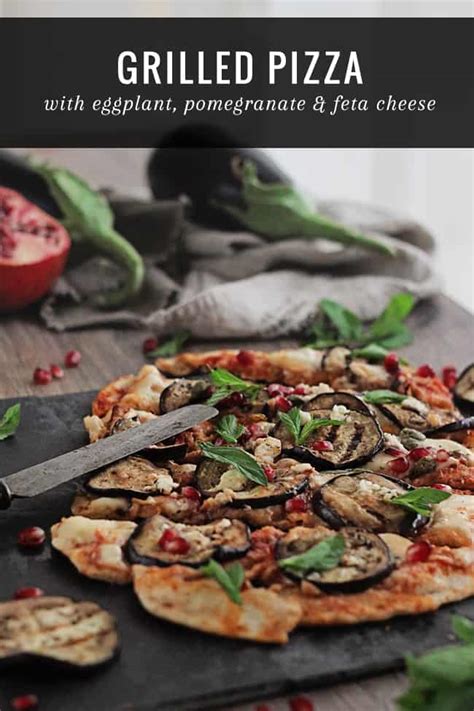 Grilled Pizza Recipe With Eggplant