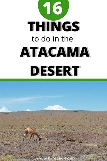 16 Things To Do In The Atacama Desert Wanderlust With Kids Chile