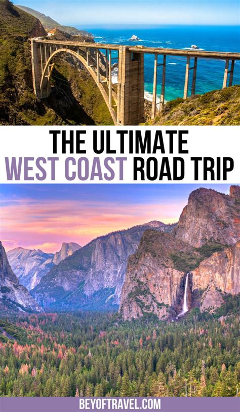 Embark On The Ultimate West Coast Road Trip Adventure