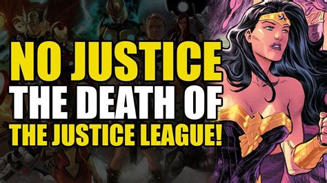 The Death Of The Justice League! (Justice League: No Justice Part 3