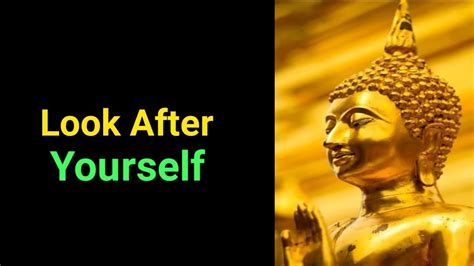 ☑️ Look After Yourself ☑️ Buddha Motivational Positive Wisdom Quotes ☑️