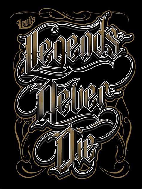 Hydro74 Levis Legends Never Die Typography Artwork Tattoo