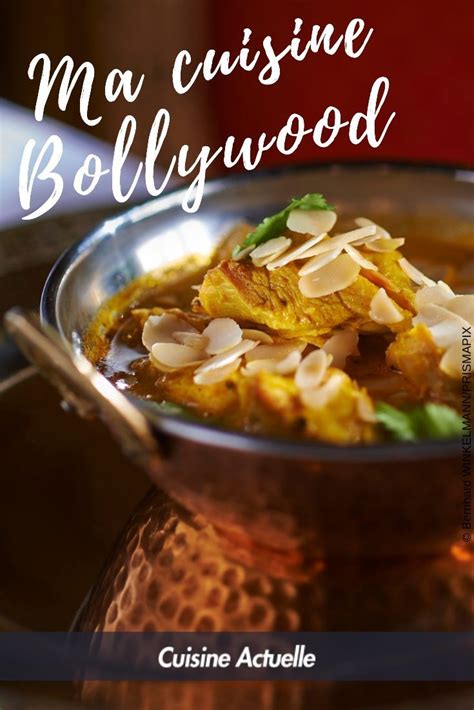 Ma Cuisine Bollywood 30 Recettes Délicieusement épicées Recette Indienne Idée Recette Indienne