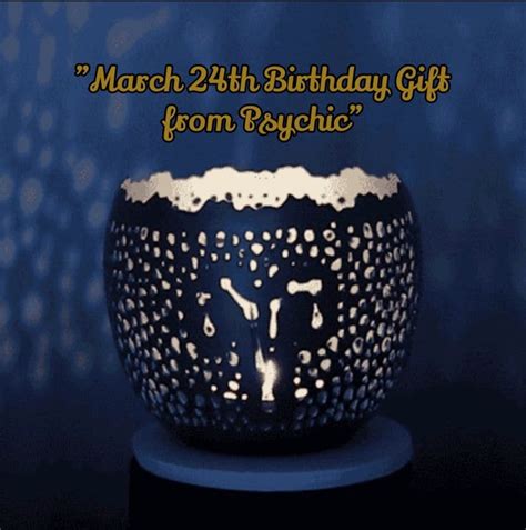 Custom March 24th Birthday Gift From Psychic For Etsy
