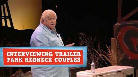 Interviewing Trailer Park Redneck Couples James Gregory