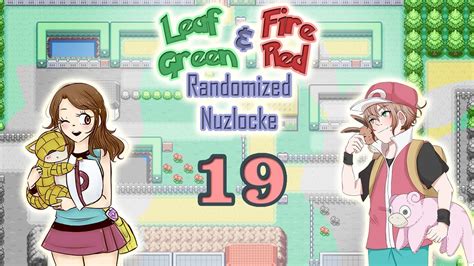 Pokémon Fire Red And Leaf Green Randomized Nuzlocke Co Op W Levyairy Part 19 Youtube